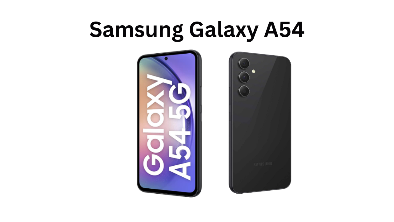 Samsung Galaxy A54